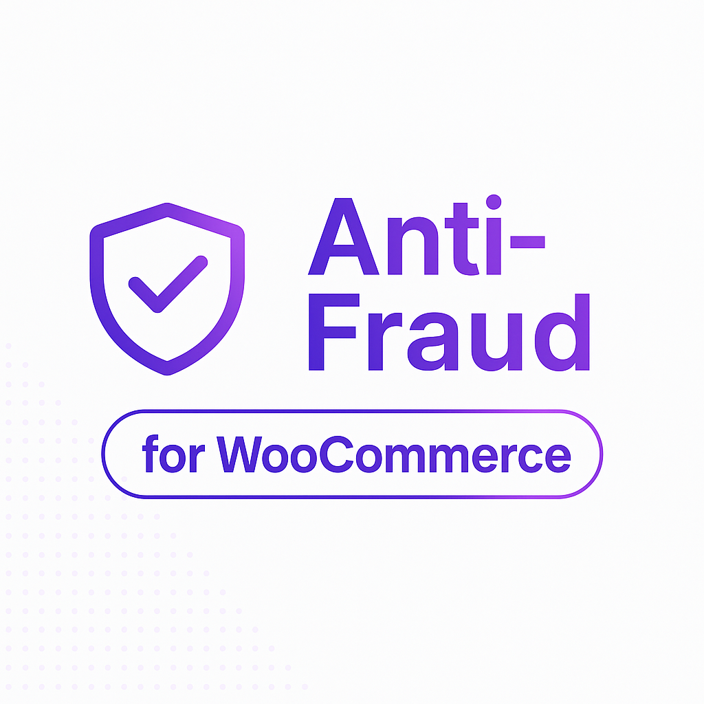Anti-Fraud for WooCommerce